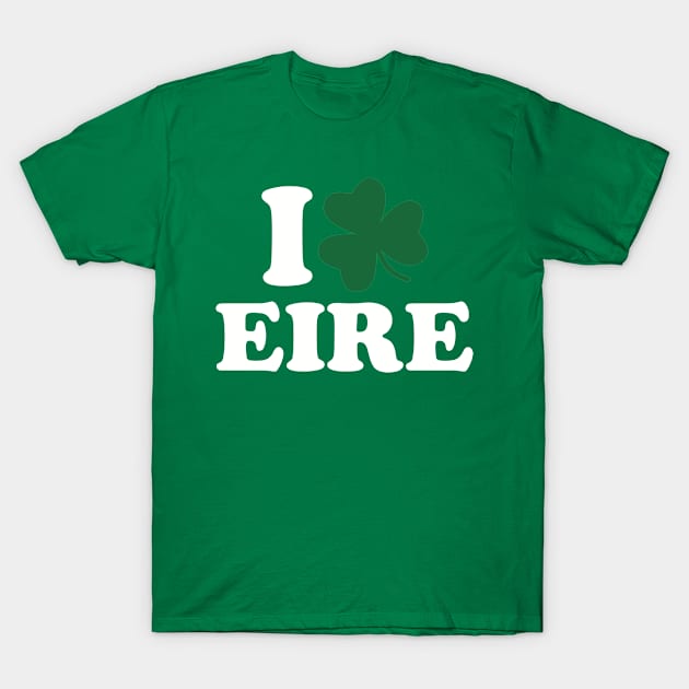 I love Eire Ireland T-Shirt by Designzz